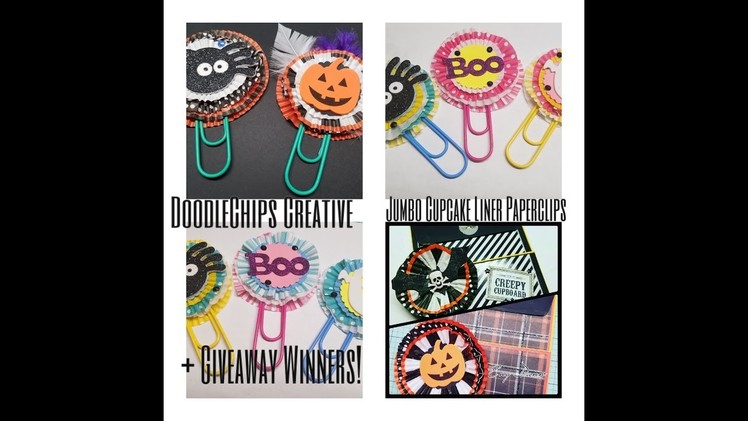 Jumbo Cupcake Liner Paperclips.Giveaway Winners