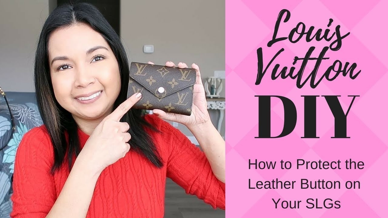 Louis Vuitton | DIY | How to Protect the Leather Button on Your SLGs | LalaLV