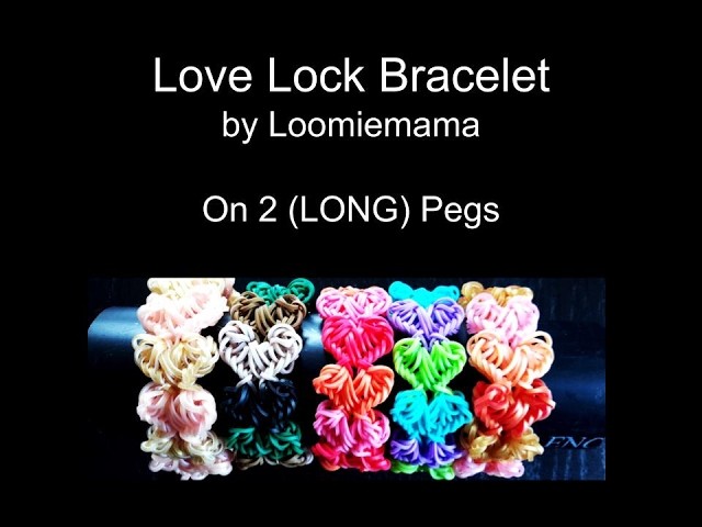 Love Lock Bracelet on 2 Pegs