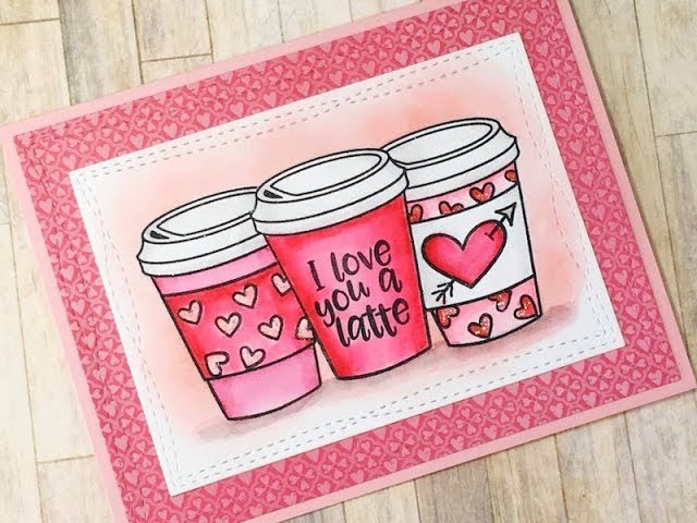 Love You A Latte | Avery Elle Cool Beans | Valentine Card Series 2018