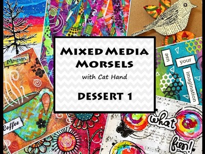 Mixed Media Morsels for 2018 & Dessert #1 - Wood Embellishments