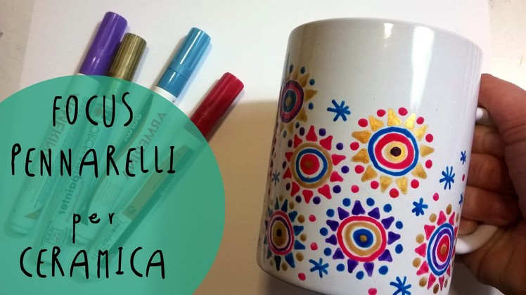 Pennarelli per Ceramica: cosa sono e come si usano? Video FOCUS by ART Tv