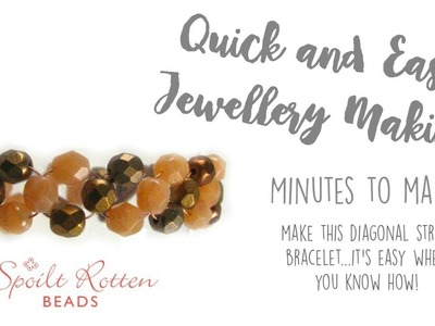 Quick and Easy Jewellery Making - Diagonal Stripe Bracelet