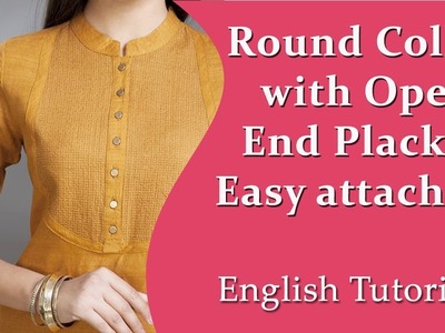 Round collar neck, with open end placket easy attaching method DIY English Tutorial