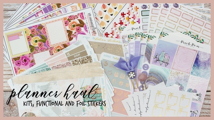 TEMPT ME TUESDAY ll PLANNER HAUL ll STICKER KITS, FUNCTIONAL AND FOIL STICKERS