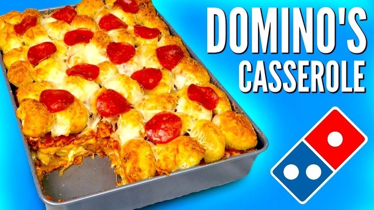 THE DOMINO'S CASSEROLE - How To Make Pizza, Pasta, & Chicken Wings Lasagna DIY