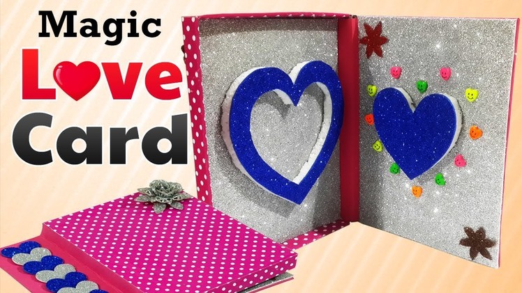 बनायें ऐसा  Magic Valentine Card जिससे सब हो जाएँ हैरान !  Best Out Of Waste Handmade Card