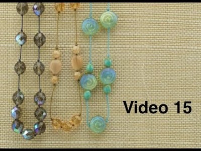 Video 15 Knotting Between Beads with Anne Dilker