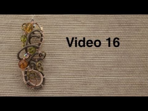 Video 16 Wire Woven Focals with Anne Dilker