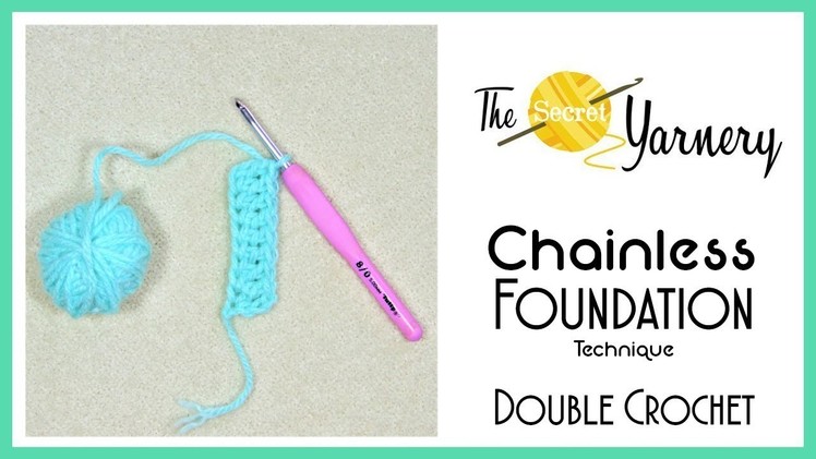 Chainless Foundation Double Crochet