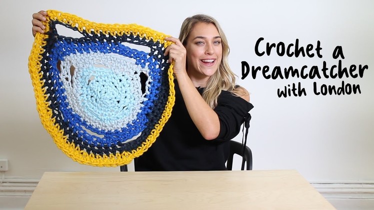 Crochet a Dreamcatcher with London Kaye
