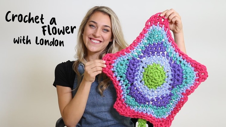 Crochet a Flower with London Kaye!