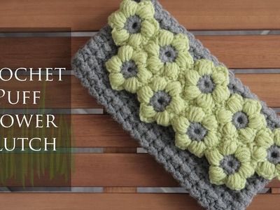 Crochet Flower Puff Clutch || LaughLoveCreate