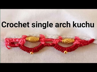 Crochet single arch Saree kuchu