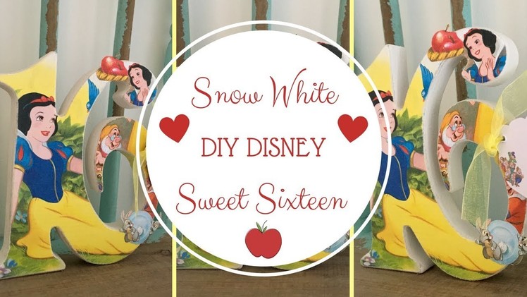 DIY Disney Craft | Snow White Sweet Sixteen | Disney Room Decor