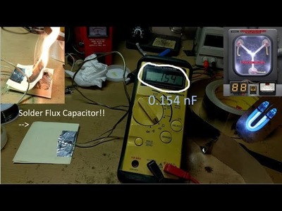 DIY Flux Capacitor || Real Capacitor Made with Solder Flux