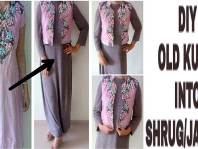 How To Convert Old kurti into Shrug in Just 5 Minutes
DIY: Recycle Old Kurti