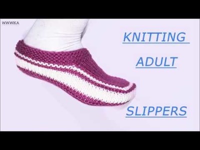 How to knit adult slippers Easy free pattern slippers