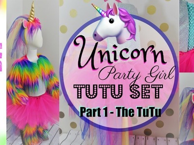 How to Make a No-Sew Unicorn Costume Tutu Dress- PART 1