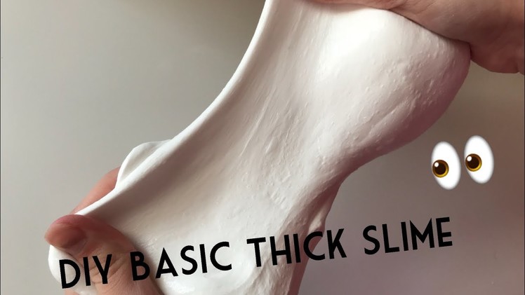 How to make basic thick slime! Easy diy!