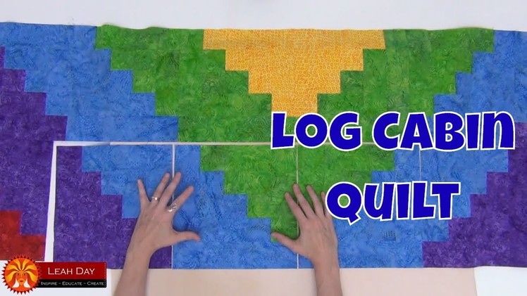 How to Piece a Log Cabin Quilt - Beginner Quilting Tutorial with Leah Day