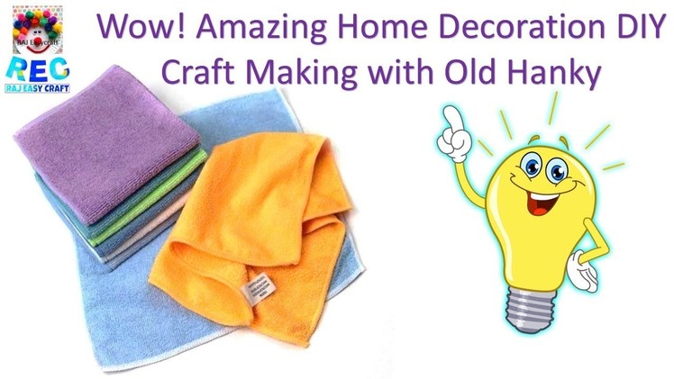 How to reuse handkerchiefs # DIY art and crafts | diy waste material craft Ideas