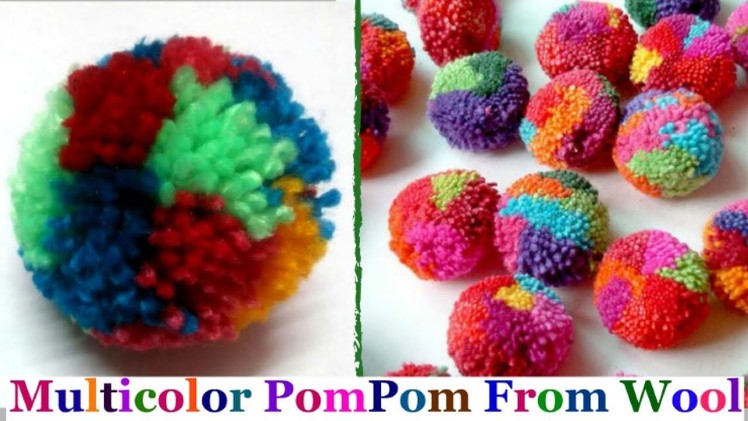 Multicolor Pom Pom Making-How to make yarn.wool pompom step by step at home|DIY Yarn.Wool craft idea