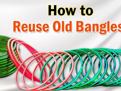 Old Bangle Craft Ideas | Reuse Waste Bangles for Home Decoration | Easy Best Out of Waste Craft