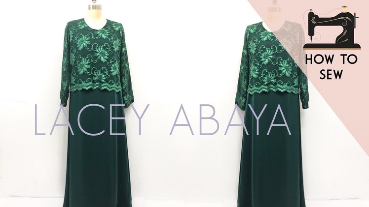 Simple Lacey Abaya Tutorial | Maxi Dress | Menjahit Jubah | How to Sew