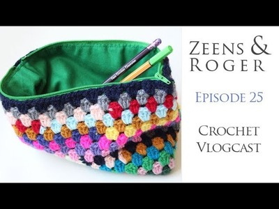 Zeens & Roger. Crochet Podcast 25. It's All Brilliant!