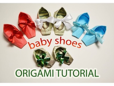 Baby Money & Colored Shoes Origami Dollar Booties Tutorial DIY