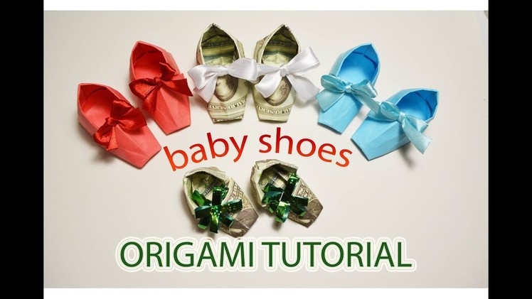 Baby Money & Colored Shoes Origami Dollar Booties Tutorial DIY