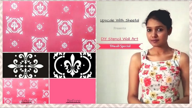 Diwali Special Home Makeover | DIY Stencil a Feature Wall Tutorial | How to stencil Damask Wall art