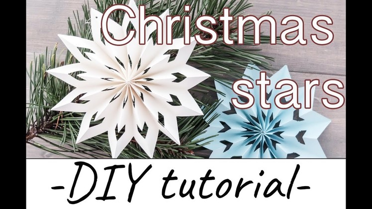 DIY - Christmas stars - tutorial