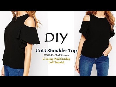 DIY Cold Shoulder Top With Ruffle Sleeves Cutting and Stitching Tutorial