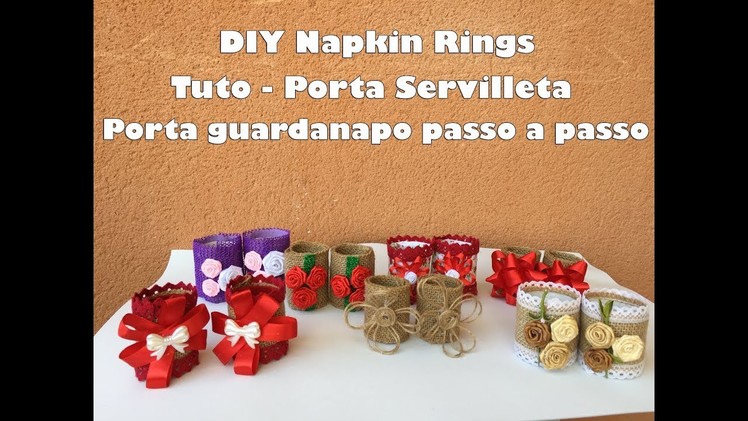 DIY Napkin Ring, Tutorial porta servilleta - Passo a passo porta guardanapo