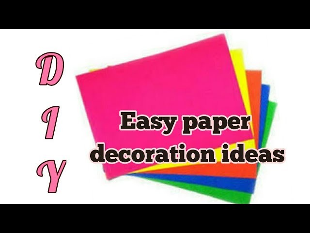 Easy paper decoration idea for diwali,christmas|birthday party|new year party