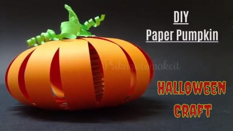 Halloween Craft | How to make Halloween Pumpkin using paper | paper pumpkin tutorials, diy pumpkin