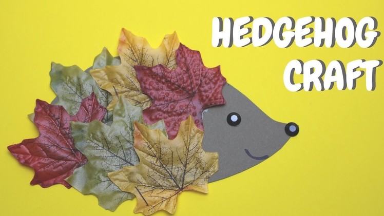 Hedgehog Craft for Kids | Fall Crafts for Kids