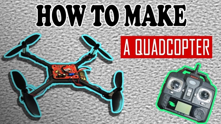How to make a Flying Quadcopter - DIY Mini Drone that can fly! - Superb!