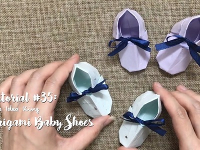 How to Make DIY Origami Cute Baby Shoes? | The Idea King Tutorial #35