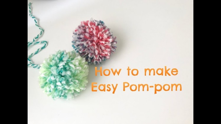 How to make easy Pom-pom