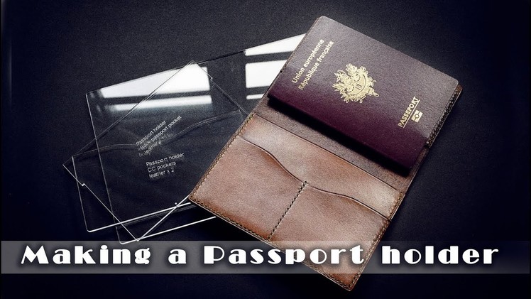 Making a passport cover using acrylic patterns.leather craft tutorial