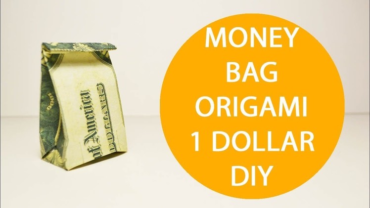 Money Gift Bag Origami 1 Dollar Tutorial DIY Craft Folded No glue