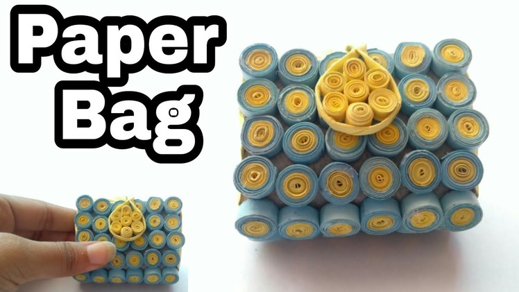 Paper bag | mini Hand bag | paper quilling | paper quilling craft | paper quilling bag | paper cluch