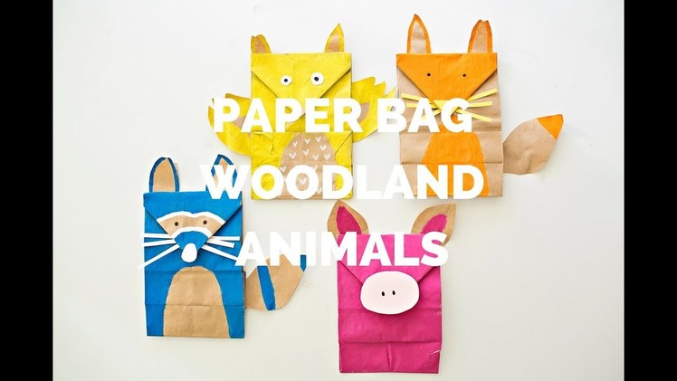 Paper Bag Woodland Animal Craft
