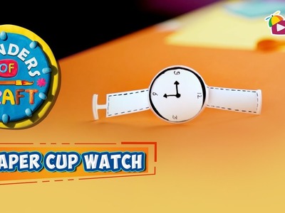 Paper Cup Watch - Wonders Of Craft - LIV Kids