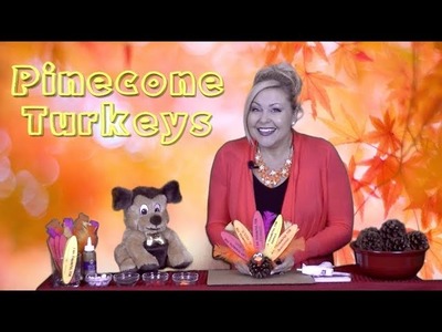 Put the Art into Language Arts: Thanksgiving Pinecone Turkey Craft for Kids