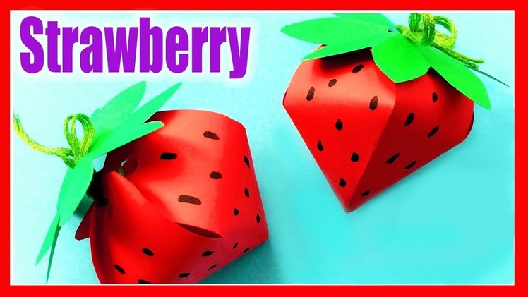 STRAWBERRY paper craft-How to Make DIY paper STRAWBERRY-Origami Idea