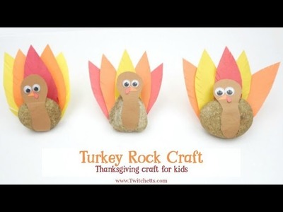 Turkey Rock Craft ~ Thanksgiving Crafts for Kids